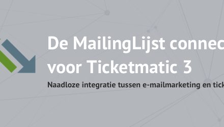 MailingLijst in combinatie met Ticketmatic