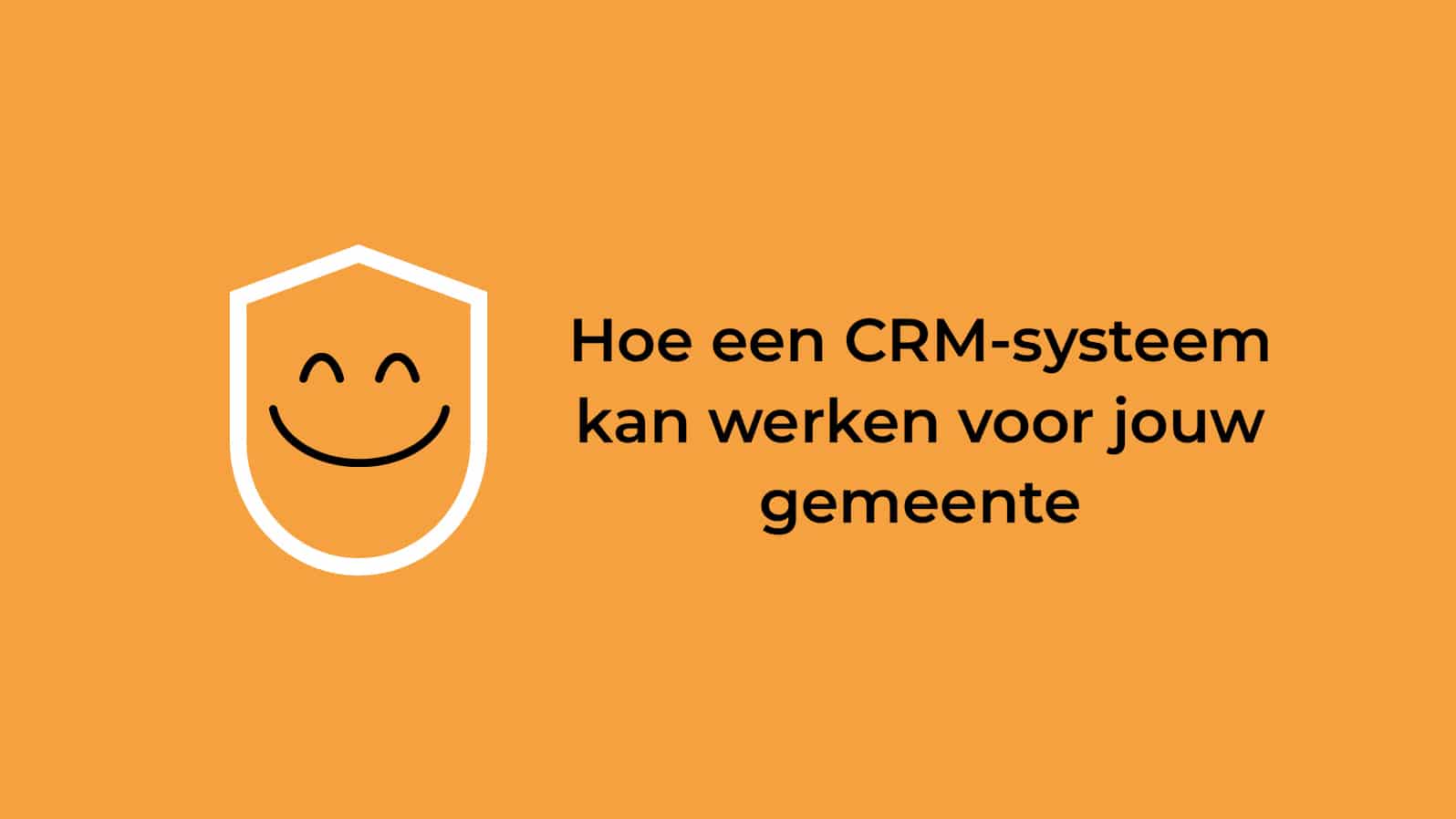 Hoe een CRM-systeem kan werken voor jouw gemeente | EM-Cultuur